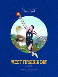 WVRHC's commemorative WV Day poster showing Jerry West jumping with a basketball
