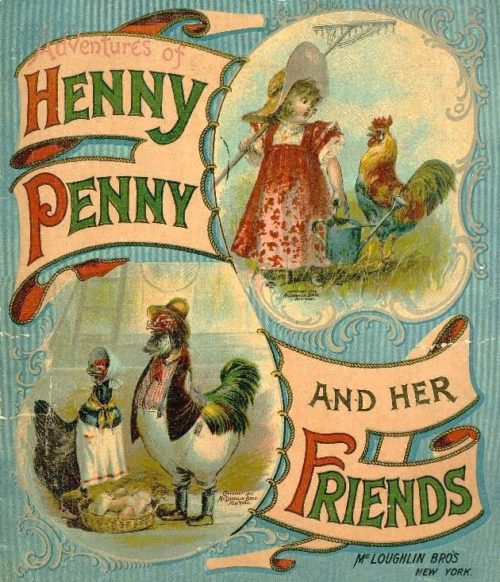 Book cover of the Adventures of Henny Penny and her Friends, showing a girl with a chicken, and two chickens dressed like humans.