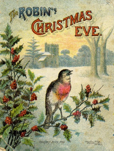 Book cover of The Robin's Christmas Eve, showing a robin singing on a holly bush.