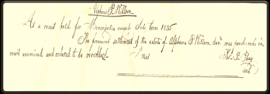 Snippet of legal proceedings surrounding the settlement of the estate of Alpheus P. Willson