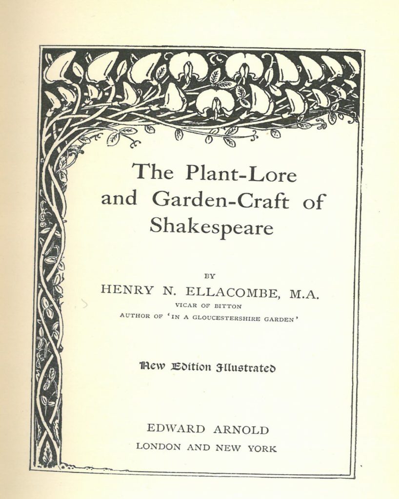 Title page of the "New Edition Revised" of "Plant-Lore and Garden Craft of Shakespeare", with flowering vine detail on side and top