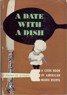 Book cover of a date with a dish: a cookbook of american negro recipes