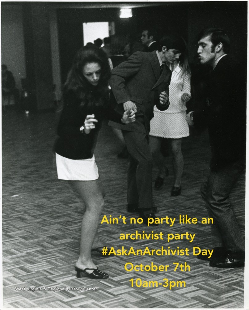 People dancing, with text "Ain't no party like and archivist party #AskAnArchivist Day, October 7th, 10am-3pm"