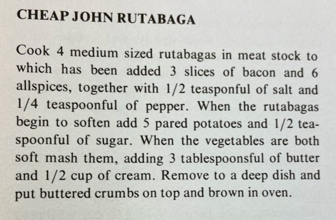 Recipe for "Cheap John Rutabaga"